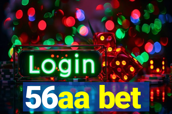 56aa bet